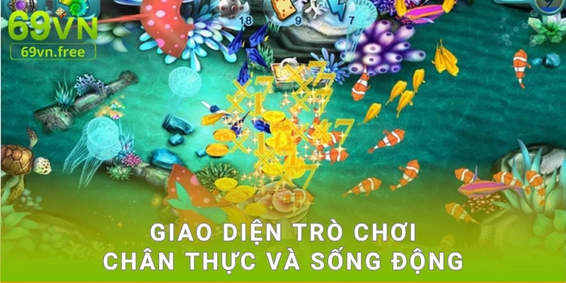 Giao diện trò chơi chân thực và sống động