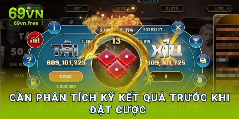 Cần phân tích kỹ kết quả trước khi đặt cược